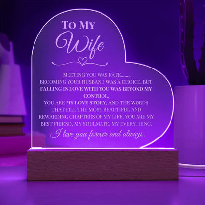 To My Wife - Acrylic Heart Plaque