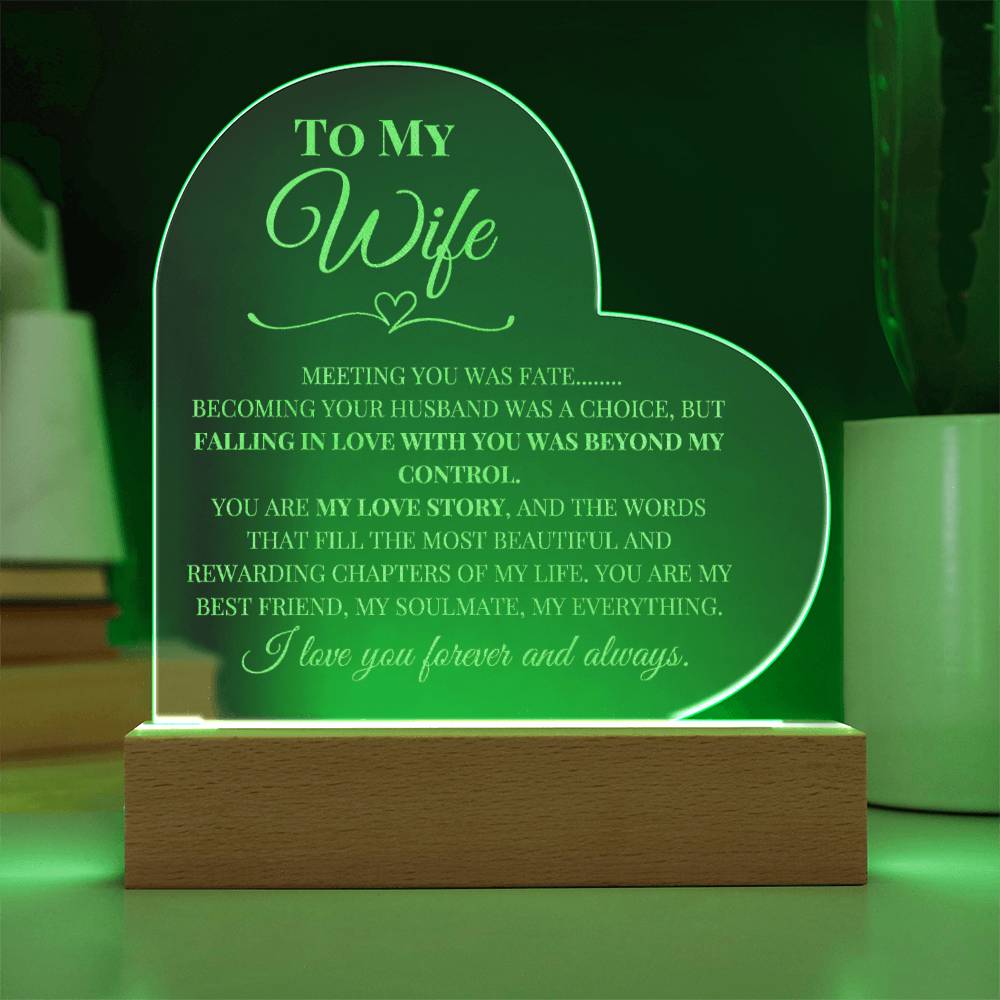 To My Wife - Acrylic Heart Plaque