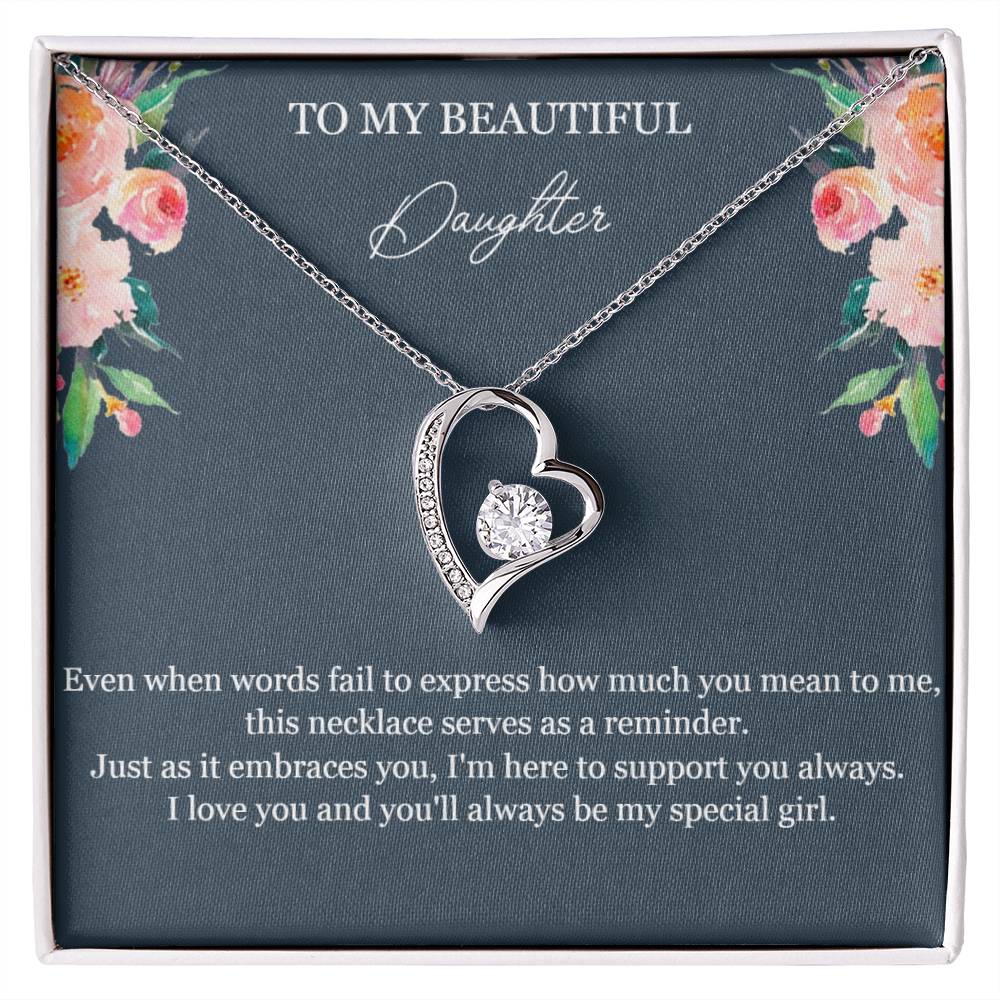 To My Beautiful Daughter -Special Girl -  Forever Love Necklace