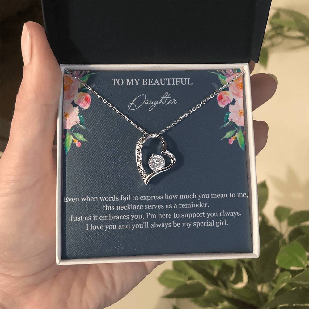 To My Beautiful Daughter -Special Girl -  Forever Love Necklace