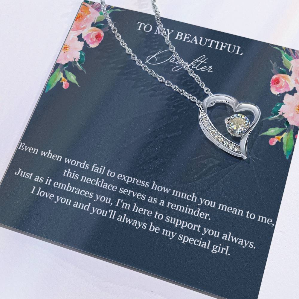 To My Beautiful Daughter -Special Girl -  Forever Love Necklace